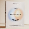 The Moon Juice Manual